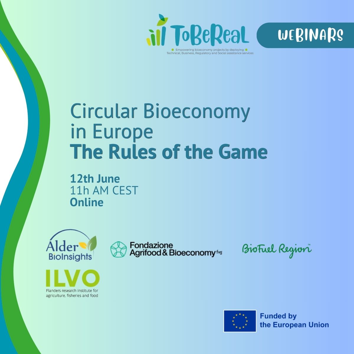 ToBeReal Webinar – Circular Bioconomy in Europe: The Rules of the Game