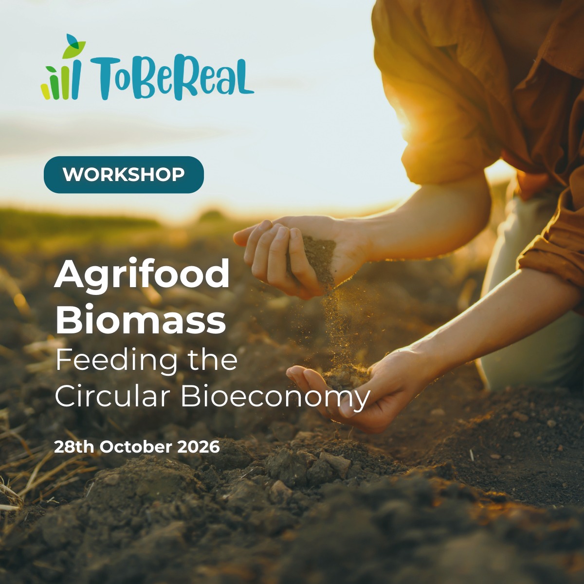 ToBeReaL Workshop – Agrifood Biomass: Feeding the Circular Bioeconomy